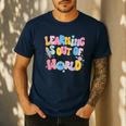 Learning Is Out Of This World Solar System Science Teacher Men's Casual T-Shirt Navy Learning Is Out Of This World Solar System Science Teacher Men's Casual T-Shirt Navy