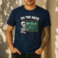 Do The Math 67 Meme Joke Halloween Skeleton Math Teacher Men's Casual T-Shirt Navy Do The Math 67 Meme Joke Halloween Skeleton Math Teacher Men's Casual T-Shirt Navy