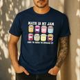 Math Is My Jam And Im Here To Spread It Math Teacher Men's Casual T-Shirt Navy Math Is My Jam And Im Here To Spread It Math Teacher Men's Casual T-Shirt Navy