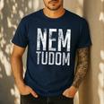 Nem Tudom Hungarian Teacher I Don't Know Men Women Girls Kids T-Shirt Men's Casual T-Shirt Navy