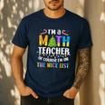 On The Nice List Christmas Math Teacher Women Men Men's Casual T-Shirt Navy On The Nice List Christmas Math Teacher Women Men Men's Casual T-Shirt Navy