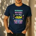 Nursery Rhymes Are My Jam 80s Retro Teachers & Students Kids Men's Casual T-Shirt Navy