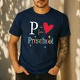 P Is For Preschool Teacher Student Back To School Men's Casual T-Shirt Navy P Is For Preschool Teacher Student Back To School Men's Casual T-Shirt Navy