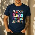 Play Is Learning Educational Teacher Women Men's Casual T-Shirt Navy