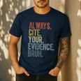 Retro ALways Cite Your Evidence Bruh ELA Teacher For Men Women Kids Men's Casual T-Shirt Navy