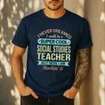 Social Studies Teacher Appreciation Men Women Men's Casual T-Shirt Navy