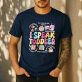 I Speak Toddler Back To School Teacher Men's Casual T-Shirt Navy I Speak Toddler Back To School Teacher Men's Casual T-Shirt Navy
