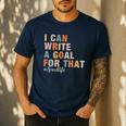 Special Education I Can Write A Goal For That Sped Teacher Men's Casual T-Shirt Navy