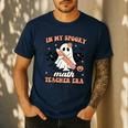 In My Spooky Math Teacher Era Groovy Retro Halloween Costume For Men Women Men's Casual T-Shirt Navy In My Spooky Math Teacher Era Groovy Retro Halloween Costume For Men Women Men's Casual T-Shirt Navy