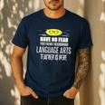Super Language Arts Teacher Have No Fear T-Shirt Men's Casual T-Shirt Navy Super Language Arts Teacher Have No Fear T-Shirt Men's Casual T-Shirt Navy