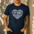 Tap Dance Heart Lover Tap Dancer Dancing Teacher For Men Women Girls Kids Men's Casual T-Shirt Navy Tap Dance Heart Lover Tap Dancer Dancing Teacher For Men Women Girls Kids Men's Casual T-Shirt Navy