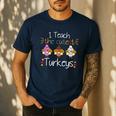 I Teach The Cutest Turkeys School Teachers Thanksgiving Men's Casual T-Shirt Navy