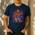 Teach Like It'S A Fiesta Teachers Sombrero Cinco De Mayo Men's Casual T-Shirt Navy