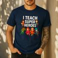 I Teach Super Heroes Teacher Men's Casual T-Shirt Navy I Teach Super Heroes Teacher Men's Casual T-Shirt Navy