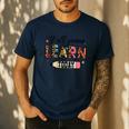 Teacher Y'All Gonna Learn Today First Day Of School Teacher Men's Casual T-Shirt Navy Teacher Y'All Gonna Learn Today First Day Of School Teacher Men's Casual T-Shirt Navy