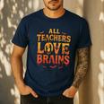 All Teachers Love Brains Shirt Halloween Teacher Men's Casual T-Shirt Navy