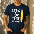 Lets Do This Test Day State Testing Teacher Motivational Men's Casual T-Shirt Navy