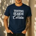 Testing Season Is My Cardio Teacher Test Day Men's Casual T-Shirt Navy