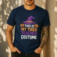 This Is My Tired Teacher Costume Halloween Premium Tri-Blend Men's Casual T-Shirt Navy This Is My Tired Teacher Costume Halloween Premium Tri-Blend Men's Casual T-Shirt Navy