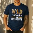 Wild About My Students School Teachers And Students Men's Casual T-Shirt Navy Wild About My Students School Teachers And Students Men's Casual T-Shirt Navy