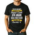 6th Grade Social Studies Teacher Appreciation Men's Casual T-Shirt Black