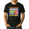 AAC Awareness AAC Teacher It's Not A Screen It's My Voice Men Women Men's Casual T-Shirt Black