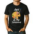 Art Is My Superpower Drawing Art Teacher Artists Men's Casual T-Shirt Black Art Is My Superpower Drawing Art Teacher Artists Men's Casual T-Shirt Black