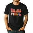 Theatre Vibes Teacher Man Women Youth Auditorium Concert Tee Men's Casual T-Shirt Black Theatre Vibes Teacher Man Women Youth Auditorium Concert Tee Men's Casual T-Shirt Black