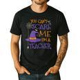 You Can't Scare Me I'm A Teacher For Men Women Men's Casual T-Shirt Black