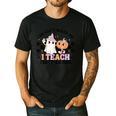 You Cant Scare Me I Teach First Grade Teacher Halloween Men's Casual T-Shirt Black