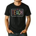 Cute Teacher Life Teach Them To Be Kind School Mom Teachers Men's Casual T-Shirt Black Cute Teacher Life Teach Them To Be Kind School Mom Teachers Men's Casual T-Shirt Black