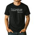 Dont Make Me Repeat Myself History History Teacher Men's Casual T-Shirt Black Dont Make Me Repeat Myself History History Teacher Men's Casual T-Shirt Black