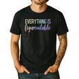 Everything Is Figureoutable Teacher Motivational - -Adults Small Short Sleeve Crew Collar Modern Fun Vacation Cotton Polyester Machine Wash Men's Casual T-Shirt Black