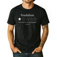 Feudalism Review World History AP History Teacher Men's Casual T-Shirt Black Feudalism Review World History AP History Teacher Men's Casual T-Shirt Black