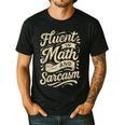 Fluent In Math And Sarcasm Teacher Men's Casual T-Shirt Black Fluent In Math And Sarcasm Teacher Men's Casual T-Shirt Black