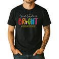 Your Future Is Bright Kindergarten Teacher Life Men Women Men's Casual T-Shirt Black Your Future Is Bright Kindergarten Teacher Life Men Women Men's Casual T-Shirt Black
