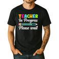 Future Teacher Cool Teacher In Progress Please Wait Men's Casual T-Shirt Black Future Teacher Cool Teacher In Progress Please Wait Men's Casual T-Shirt Black