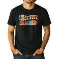 Groovy Substitute Teacher Retro Teacher Back To School Men's Casual T-Shirt Black