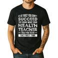Health Teacher Tshirt Appreciation For Men Women Men's Casual T-Shirt Black