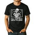 I'Ll Just Wait Until It's Quiet Teacher Men Women Men's Casual T-Shirt Black