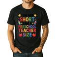 I'm Not Short I'm A Preschool Teacher Size Quote Women Men's Casual T-Shirt Black I'm Not Short I'm A Preschool Teacher Size Quote Women Men's Casual T-Shirt Black