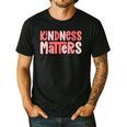 Kindness Matters Anti Bullying Shirts Teacher Child Men's Casual T-Shirt Black Kindness Matters Anti Bullying Shirts Teacher Child Men's Casual T-Shirt Black