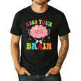 Kiss Your Brain Calm Mindset Teacher Kids Boys Girls Women Men's Casual T-Shirt Black Kiss Your Brain Calm Mindset Teacher Kids Boys Girls Women Men's Casual T-Shirt Black