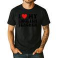 I Love My English Teacher Heart English Language Teachers For Men Women Kids Men's Casual T-Shirt Black I Love My English Teacher Heart English Language Teachers For Men Women Kids Men's Casual T-Shirt Black