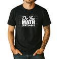 Do The Math 67 Meme Six Seven Men Women Teacher Men's Casual T-Shirt Black
