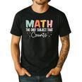 Math The Only Subject That Counts Cute Teacher Educator Men's Casual T-Shirt Black