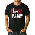 Math Teacher School So Happy I'm A Math Teacher Men's Casual T-Shirt Black Math Teacher School So Happy I'm A Math Teacher Men's Casual T-Shirt Black