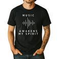 Music Awakens My Spirit Inspiring Musician Teacher Quote Men's Casual T-Shirt Black