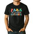 Para Paraprofessional Dream Crew Team Back To School Teacher Men's Casual T-Shirt Black Para Paraprofessional Dream Crew Team Back To School Teacher Men's Casual T-Shirt Black