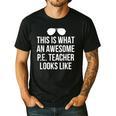 PE Teacher Sunglasses What Awesome Looks Like Men's Casual T-Shirt Black PE Teacher Sunglasses What Awesome Looks Like Men's Casual T-Shirt Black